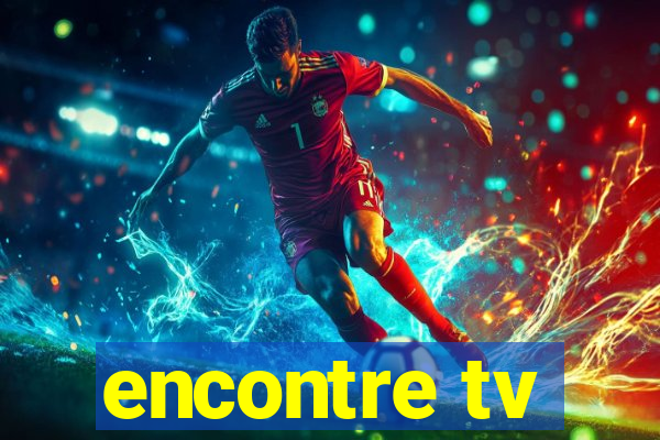 encontre tv